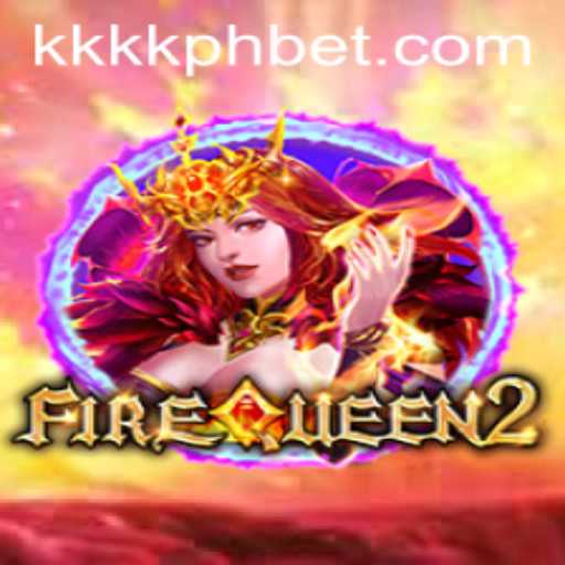 Exploring FireQueen2: The Thrilling Realm of Fire and Fantasy